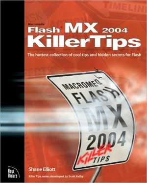 Macromedia Flash MX 2004 Killer Tips magazine reviews