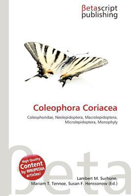Coleophora Coriacea magazine reviews