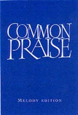 Common Praise magazine reviews