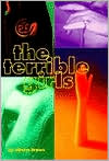 The Terrible Girls book written by Rebecca Brown