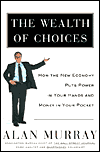 The wealth of choices magazine reviews