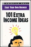 Start Your Own Extra Income Ideas magazine reviews