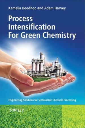 Process Intensification Technologies for Green Chemistry magazine reviews