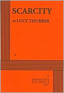 Scarcity book written by Lucy Thurber