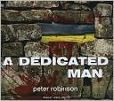 A Dedicated Man (Inspector Alan Banks Series #2) book written by Peter Robinson