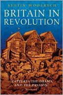 Britain in Revolution: 1625-1660 book written by Austin Woolrych