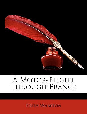 A Motor-Flight Through France written by Edith Wharton