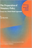 The Preparation Of Monetary Policy magazine reviews