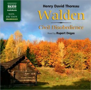 Walden and Civil Disobedience book written by Henry David Thoreau
