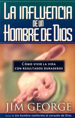 La Influencia De Un Hombre De Dios/ God's Man of Influence magazine reviews