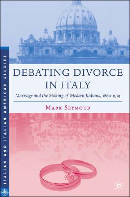 Debating Divorce in Italy magazine reviews