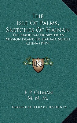 The Isle of Palms, Sketches of Hainan magazine reviews