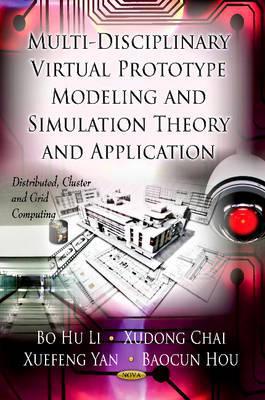 Multi-Discipline Virtual Prototype Modeling and Simulation Theory and Application magazine reviews