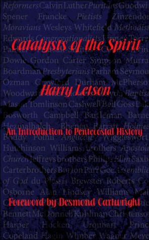Catalysts Of The Spirit book written by Harry Letson