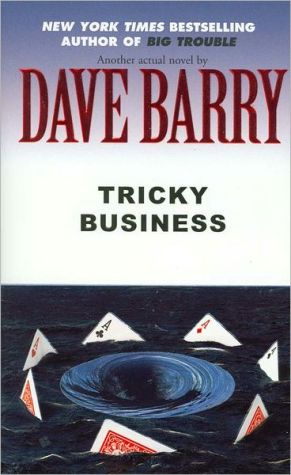 Tricky Business book written by Dave Barry