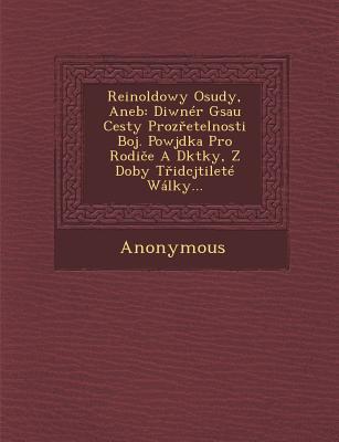 Reinoldowy Osudy, Aneb magazine reviews