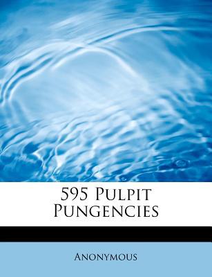 595 Pulpit Pungencies magazine reviews