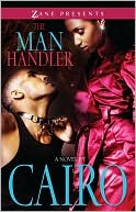 The Man Handler book written by Cairo