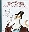 The New Yorker Book of Cat Cartoons book written by New Yorker
