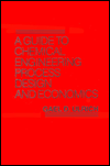 A Guide to Chemical Engineering Process Design and Economics magazine reviews