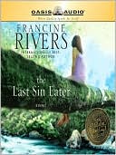 The Last Sin Eater book written by Francine Rivers