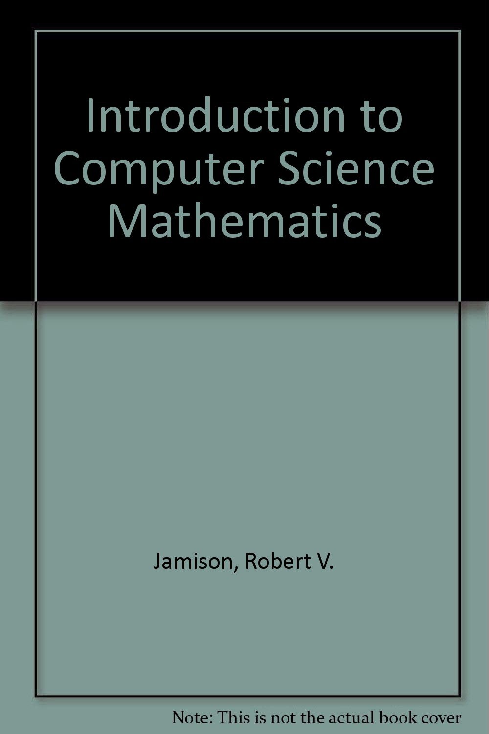 Introduction to computer science mathematics magazine reviews