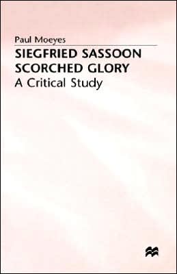 Siegfried Sassoon Scorched Glory magazine reviews
