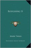 Roughing It magazine reviews