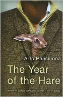 The Year of the Hare book written by Arto Paasilinna