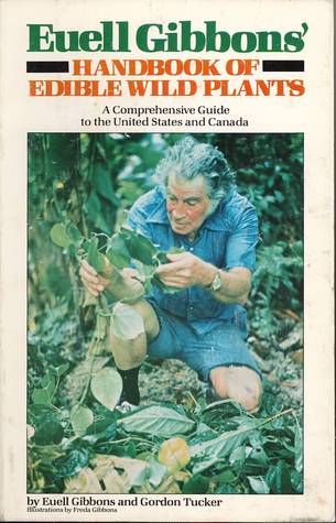 Euell Gibbons' Handbook of Edible Wild Plants magazine reviews