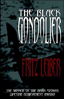 Black Gondolier book written by Fritz Leiber