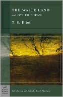 Waste Land and Other Poems (Barnes & Noble Classics Series) book written by T. S. Eliot