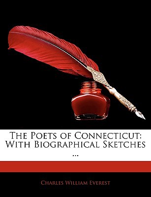 The Poets of Connecticut: With Biographical Sketches ... magazine reviews