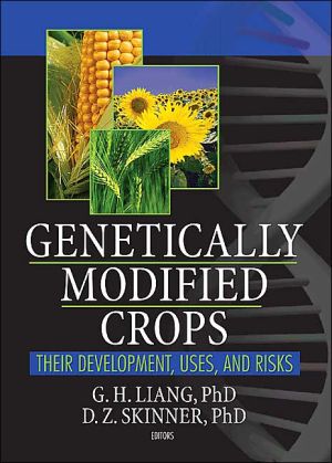 Genetically Modified Crops book written by G. H. Liang