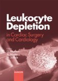 Leukocyte Depletion in Cardiac Surgery and Cardiology magazine reviews
