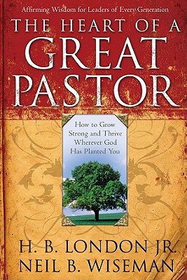 The Heart of a Great Pastor magazine reviews