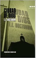 Ciudad de Dios (City of God) book written by E. L. Doctorow