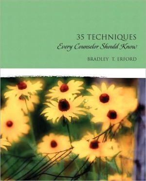 Thirty-Five Techniques Every Counselor Should Know magazine reviews