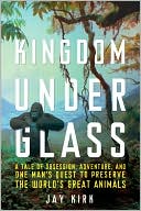 Kingdom Under Glass magazine reviews