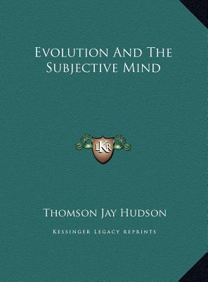 Evolution and the Subjective Mind Evolution and the Subjective Mind magazine reviews