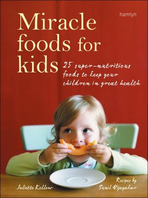 Miracle Foods for Kids magazine reviews