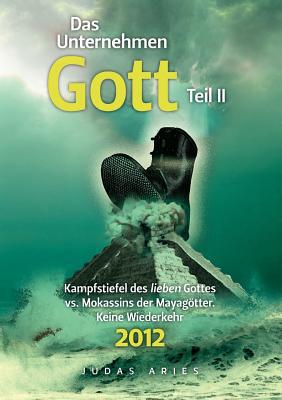 Das Unternehmen Gott. Teil II magazine reviews