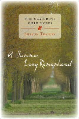 The Oak Grove Chronicles book written by Sharon Travers