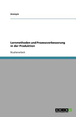 Lernmethoden Und Prozessverbesserung in Der Produktion magazine reviews