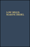 Low Speed Marine Diesel Engines magazine reviews