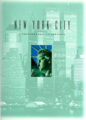 New York City: A Photographic Celebration book written by Running Press