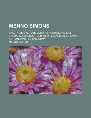 Menno Simons magazine reviews