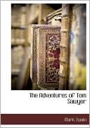 The Adventures Of Tom Sawyer book written by Mark Twain