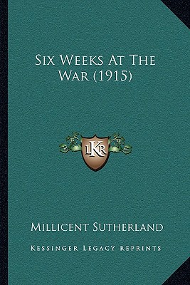 Six Weeks at the War magazine reviews