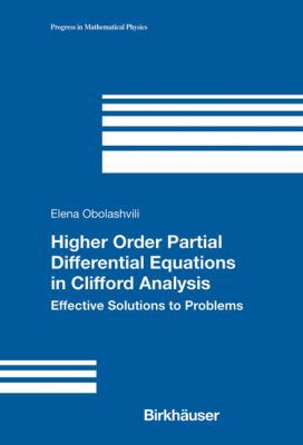 Higher order partial differential equations in Clifford analysis magazine reviews